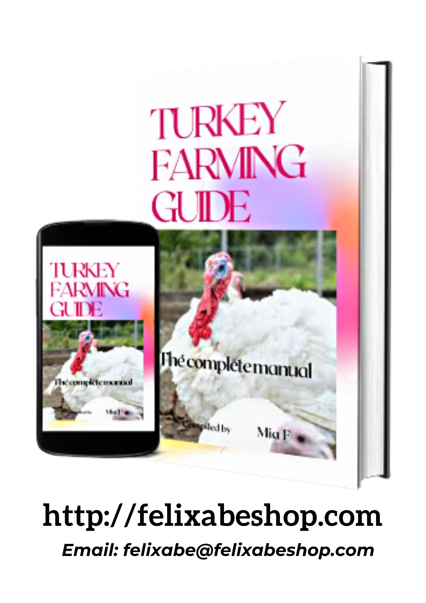 TURKEY FARMING GUIDE