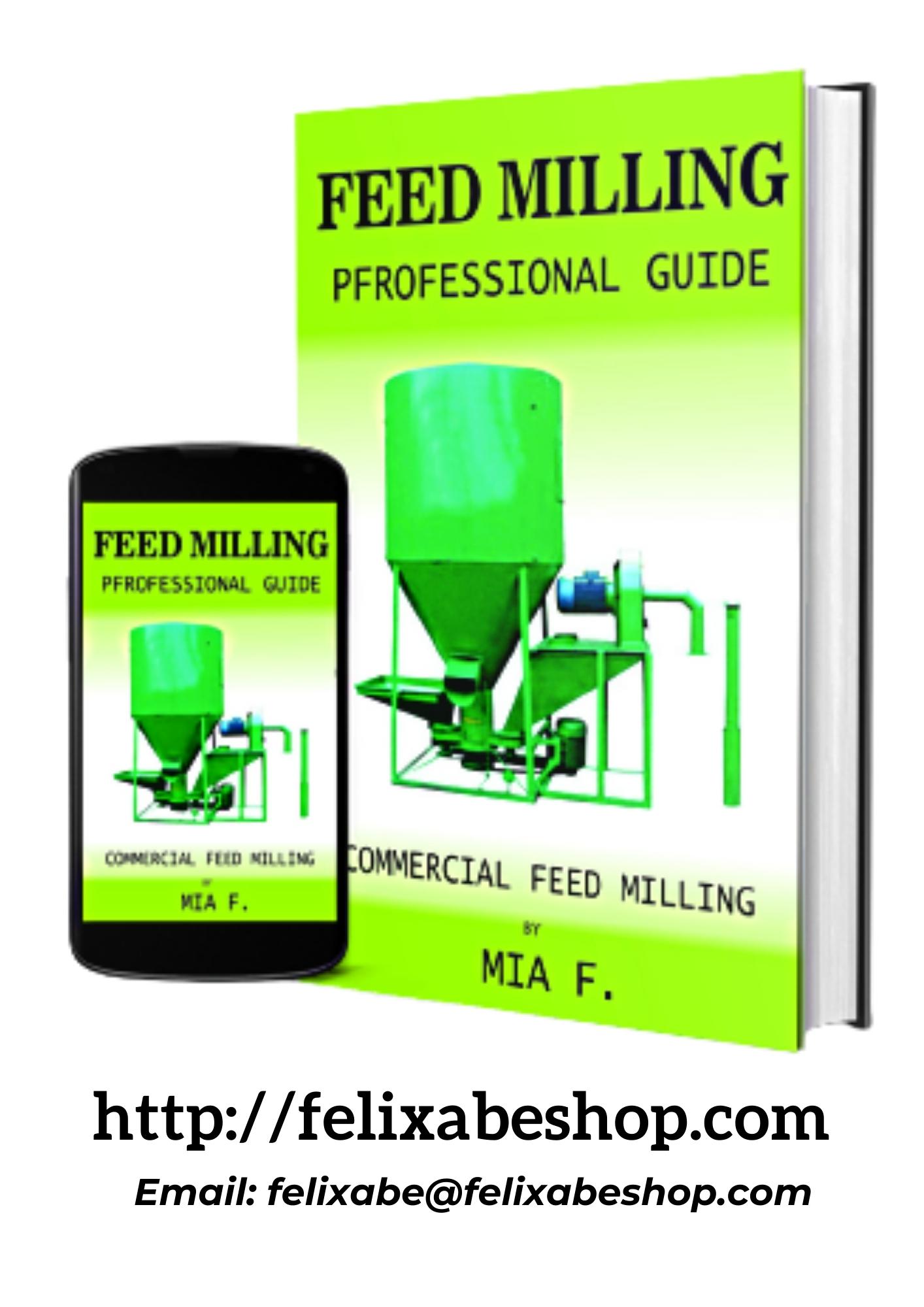 FEED MILLING PROFESSIONAL GUIDE FelixAbeShop