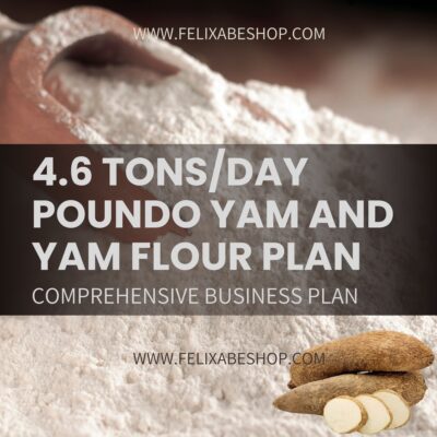 4.6 TONS/DAY POUNDO YAM AND YAM FLOUR PLAN